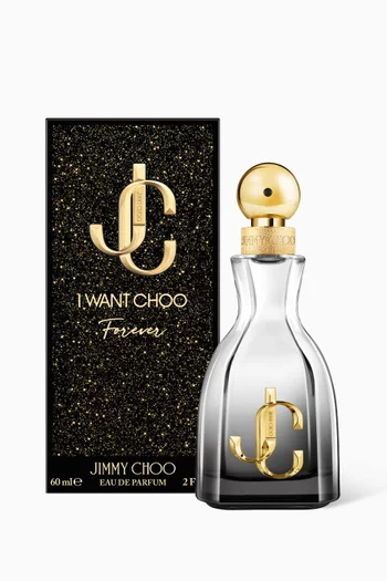 I Want Choo Forever Eau de Parfum, 60ml
